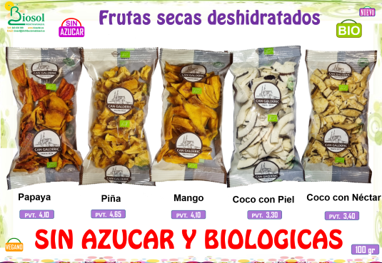 Frutas deshidratadas BIo y sin azucar 